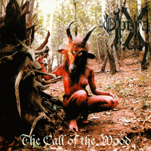 Opera IX : The Call of the Wood